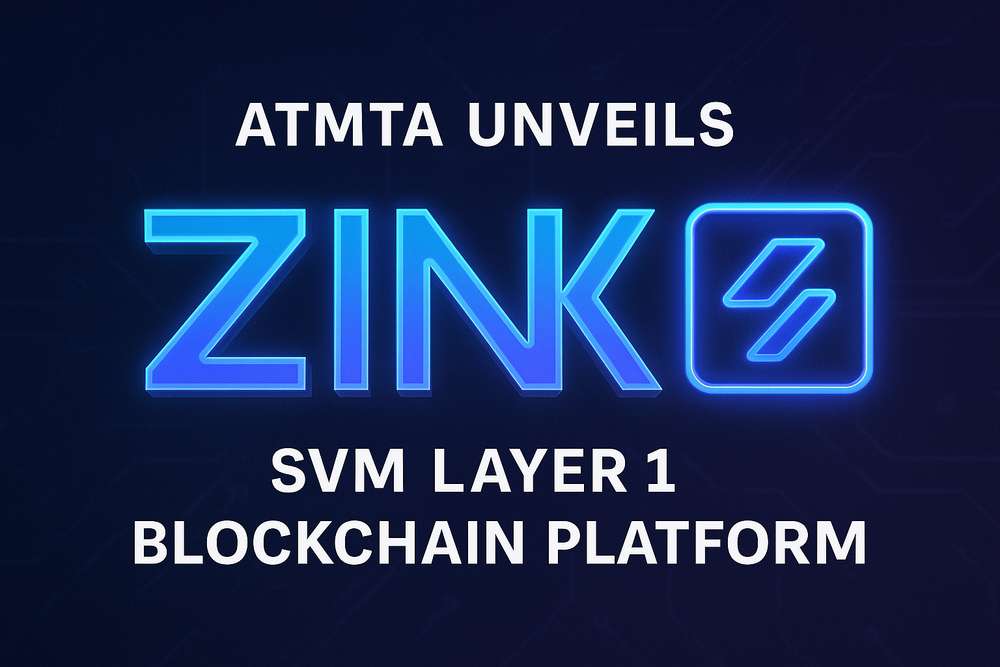 ATMTA Unveils Zink SVM Layer 1 Blockchain Platform