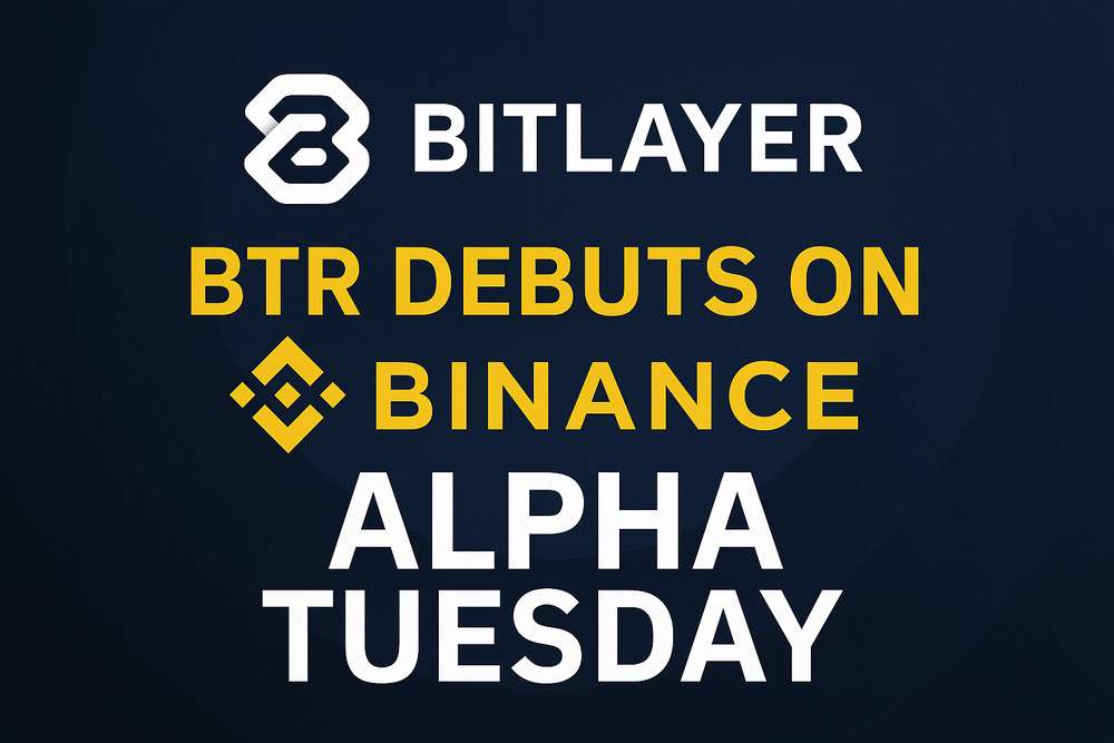 Bitlayer BTR Debuts on Binance Alpha Tuesday