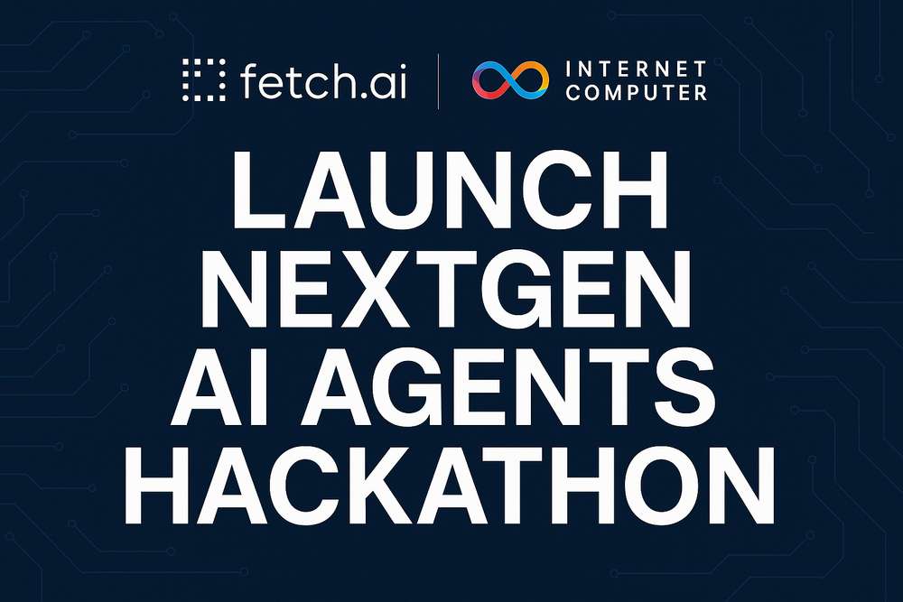 Fetch.ai & Internet Computer Launch NextGen AI Agents Hackathon