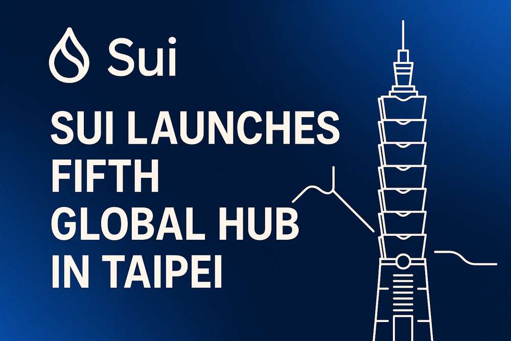Sui Launches Fifth Global Hub in Taipei