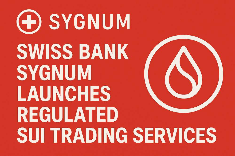 Swiss Bank Sygnum Launches Regulated SUI Trading Services