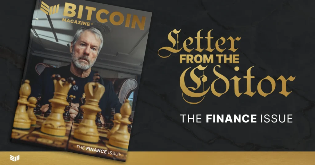 The Finance Issue: Letter From The Editor