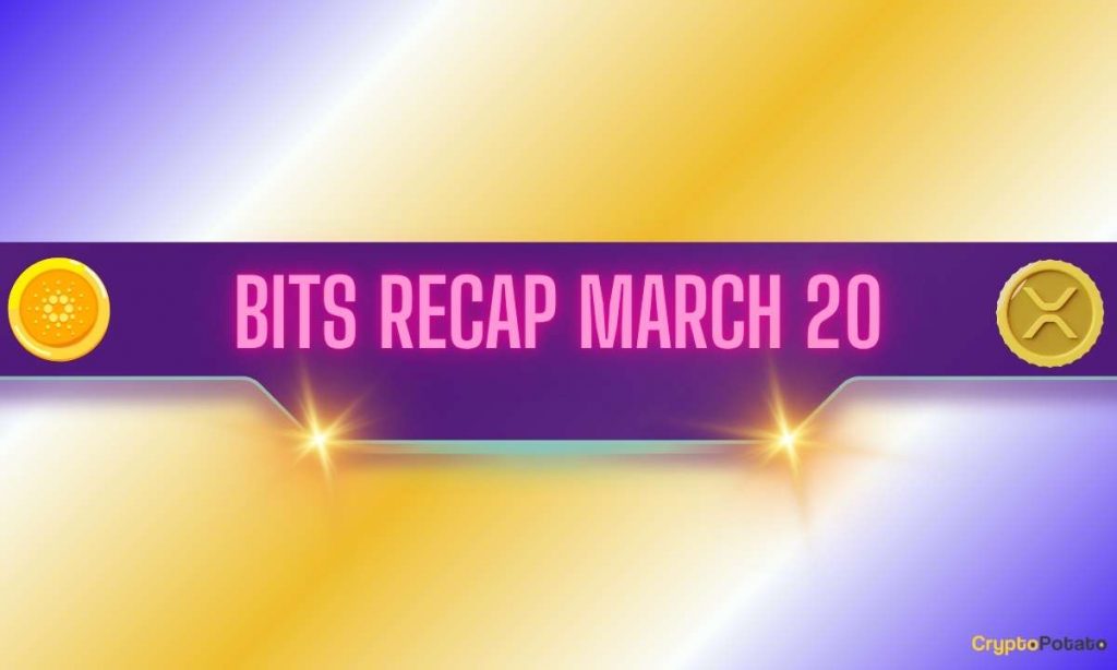 ADA’s Next Price Targets, XRP Whales on the Move, and More: Bits Recap March 20